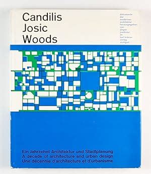 Candilis Josic Woods Ein Jahrzehnt Architektur Und Stadtplanung A