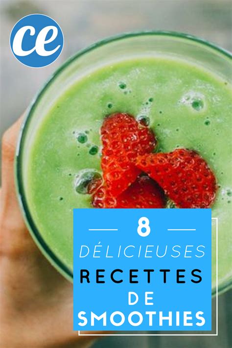 D Licieuses Recettes De Smoothies Super Faciles Et Rapides Faire