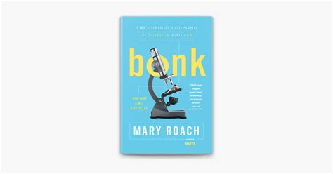 ‎bonk The Curious Coupling Of Science And Sex By Mary Roach On Apple Books