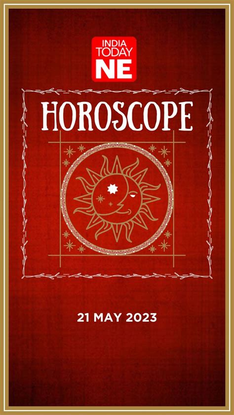 Daily Horoscope All Zodiac Sign- May 21