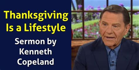 Kenneth Copeland Watch Sermon Thanksgiving Is A Lifestyle