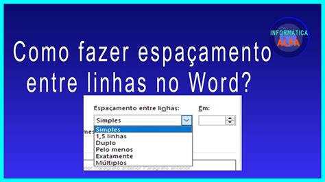 Como fazer espaçamento entre linhas no Word YouTube