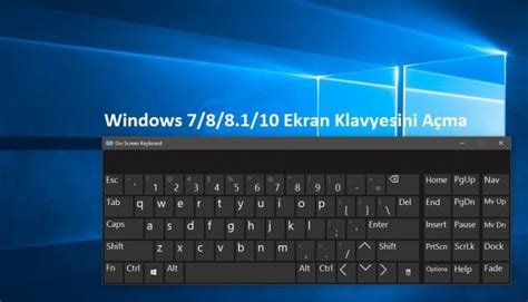 Windows Ekran Klavyesi Açma