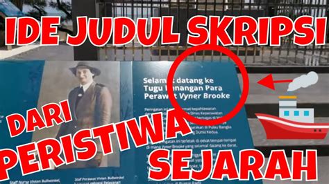 Contoh Membuat Judul Skripsi Dari Peristiwa Bersejarah Tirta