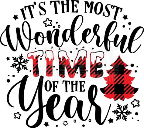 Its The Most Wonderful Time Of The Year Svg Christmas Quote Svg