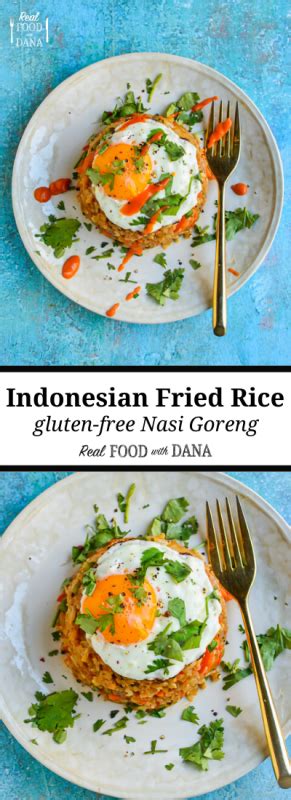 Indonesian Fried Rice Gluten Free Nasi Goreng Dana Monsees Nutrition