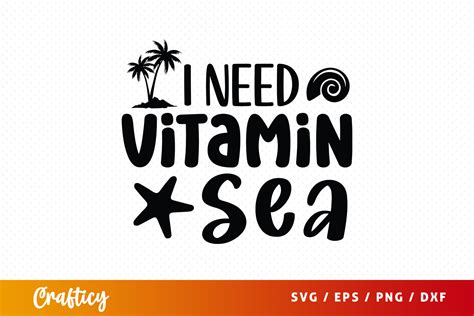 I Need Vitamin Sea SVG Graphic By Crafticy Creative Fabrica