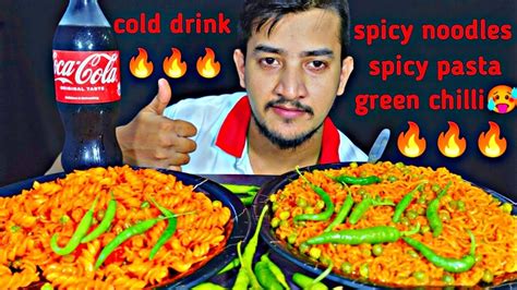 Asmr Eating Spicy Noodles 🥵🥵spicy Pasta🥵green Chilli 🌶️🌶️ And Cold