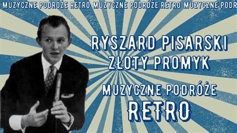 Ryszard Pisarski Z Oty P Omyk Nagranie Radiowe Youtube Music