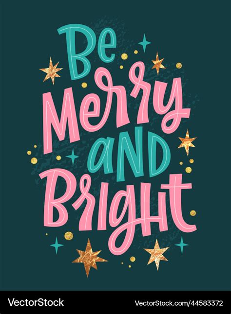 Be Merry And Bright Modern Christmas Festive Vector Image