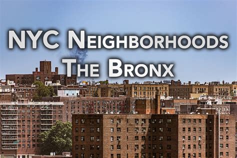 The Bronx Neighborhoods — CityNeighborhoods.NYC