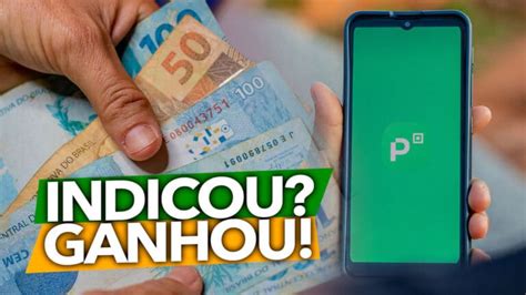 Indicou Ganhou Saiba Tudo Sobre A Promo O Do Picpay