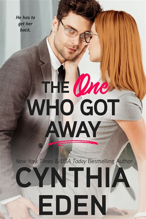 The One Who Got Away eBook by Cynthia Eden - EPUB | Rakuten Kobo Australia