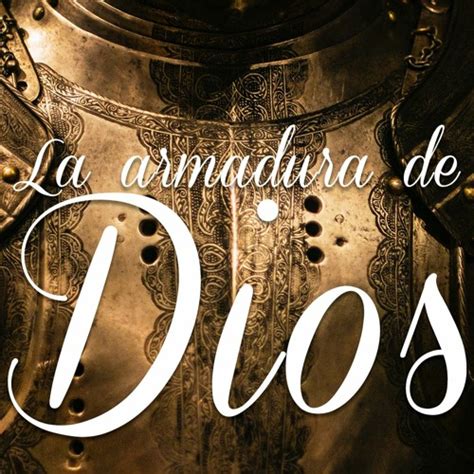 Stream La Armadura De Dios Iii Ps V Ctor Zarruk By Verdad Y Libertad