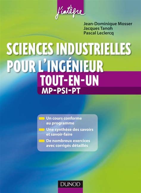 Sciences Industrielles Pour L Ing Nieur Tout En Un E Ann E Mp Psi Pt