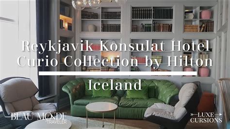 Reykjavik Konsulat Hotel Curio Collection By Hilton Iceland Review