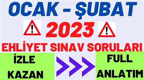 EHLİYET SINAV SORULARI 2023 2023 OCAK EHLİYET SORULARI EN ÇOK