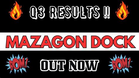 Mazagon Dock Q Results Mazagon Dock Share Latest News Mazagon Dock