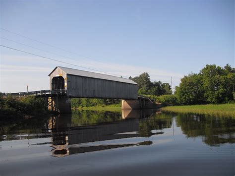 Covered Bridge Canaan River New Brunswick When Ever I See Flickr