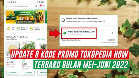 Update Kode Promo Tokopedia Now Terbaru Bulan Mei Juni