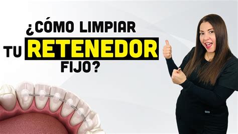 C Mo Limpiar Tu Retenedor Fijo Youtube