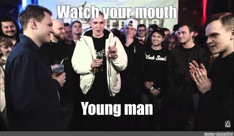 Meme: "Watch your mouth Young man" - All Templates - Meme-arsenal.com