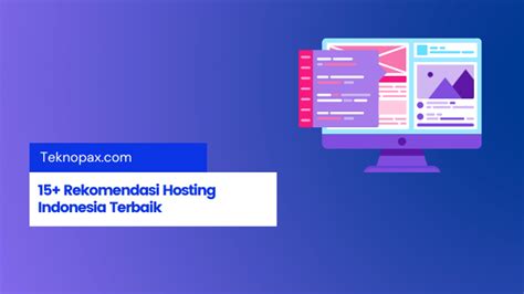 15 Rekomendasi Hosting Indonesia Terbaik