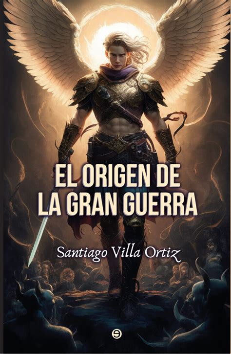 El Origen De La Gran Guerra 9editores