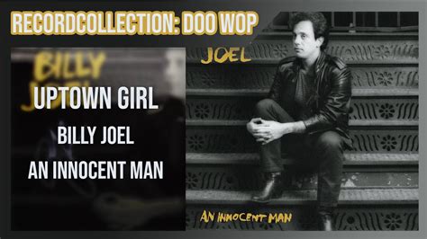 Youtube billy joel uptown girl video - psawespain