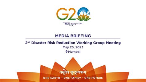 MEDIA BRIEFING On 2nd Disaster Risk Reduction Working Group Meeting