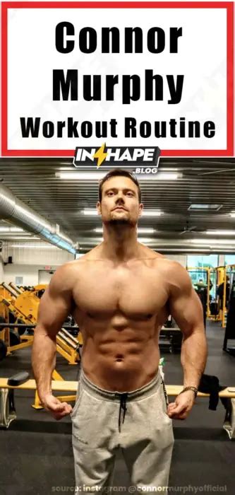 Connor Murphy Workout Routine Be In Shape