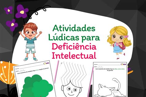 Atividades Adaptadas Para Alunos Defici Ncia Intelectual Braincp