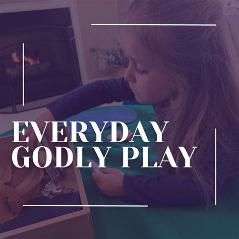 Everyday Godly Play — Godly Play