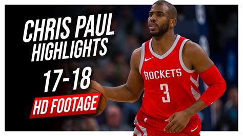 Rockets Pg Chris Paul 2017 2018 Season Highlights ᴴᴰ Youtube