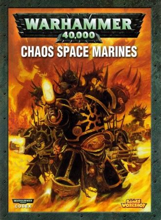 Codex: Chaos Space Marines (4th Edition) - Warhammer 40k - Lexicanum