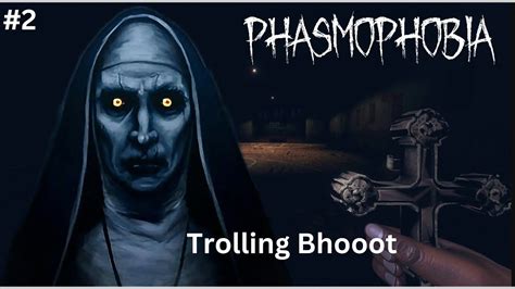 Trolling The Ghost In Phasmophobia Phasmophobia Gameplay 2 YouTube