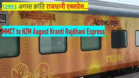 12953 August Kranti Rajdhani Express Mumbai Central To Hazrat