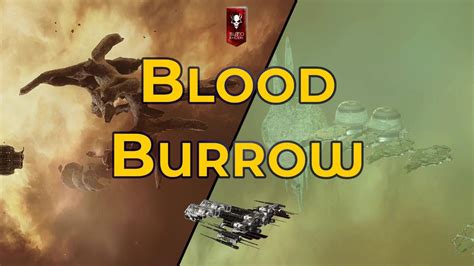 Blood Burrow Eve Online Exploration Guide Youtube