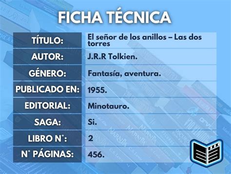 El señor de los anillos 2 Las dos torres de Tolkien Reseña