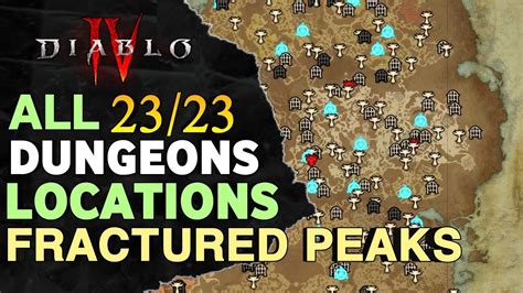 All Fractured Peaks Dungeons Locations Diablo All Dungeons