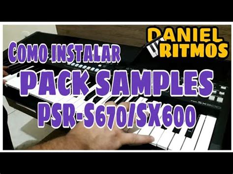 Como Instalar Pack No Psr S670 SX600 YouTube