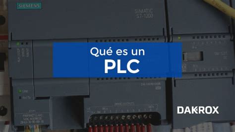 Qu Es Un Plc Y C Mo Funciona Descubre Los Cpus Industriales