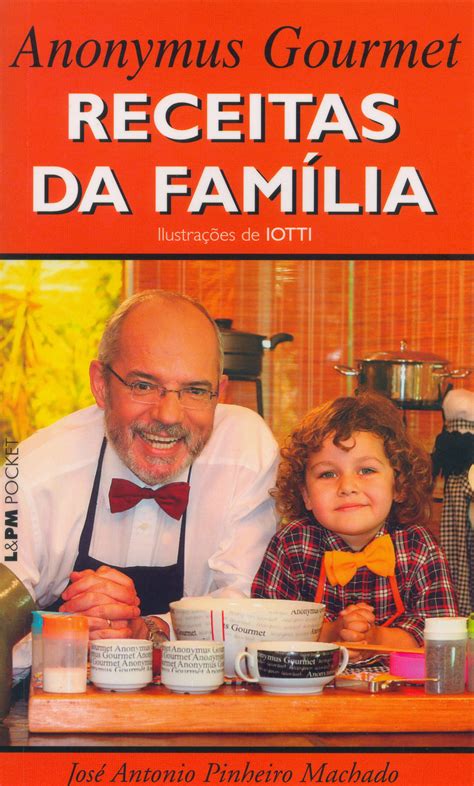 Receitas Da Fam Lia Jos Antonio Pinheiro Machado Anonymus Gourmet