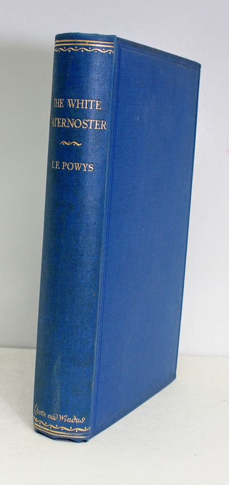 The White Paternoster By T F Powys Very Good Cloth First