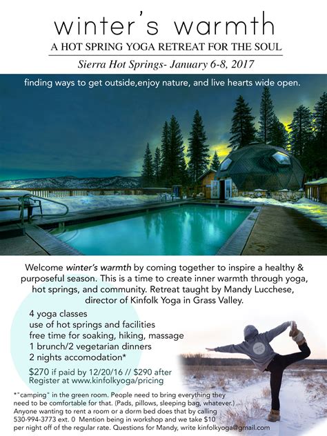 Kinfolk Yoga Winters Warmth A Hot Spring Yoga Retreat For The Soul At Sierra Hot Springs