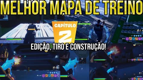 MELHOR MAPA DE TREINO DO CAPÍTULO 2 DO FORTNITE edição mira e