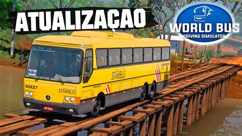 Saiu Primeira Atualiza O World Bus Driving Simulator