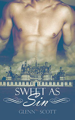 Sweet As Sin Historical Gay Victorian Erotica Kindle Edition By Scott Glenn Literature