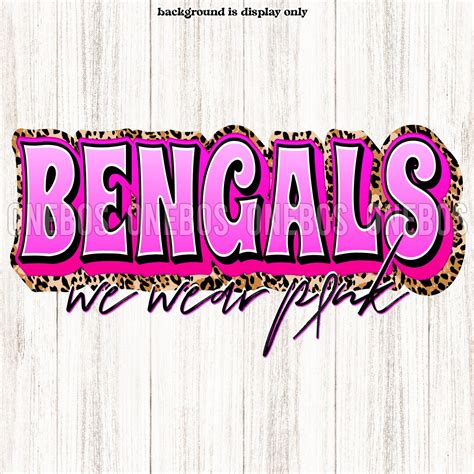 Bengals Breast Cancer Png We Wear Pink Pinktober Awareness Etsy