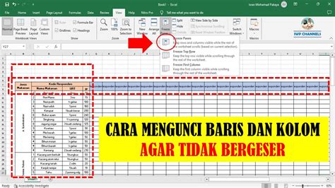 Cara Mengunci Baris Dan Kolom Agar Tidak Bergeser Di Microsoft Excel